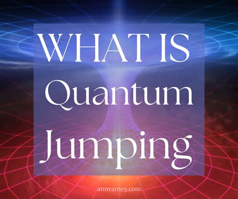 quantum jumping theory.